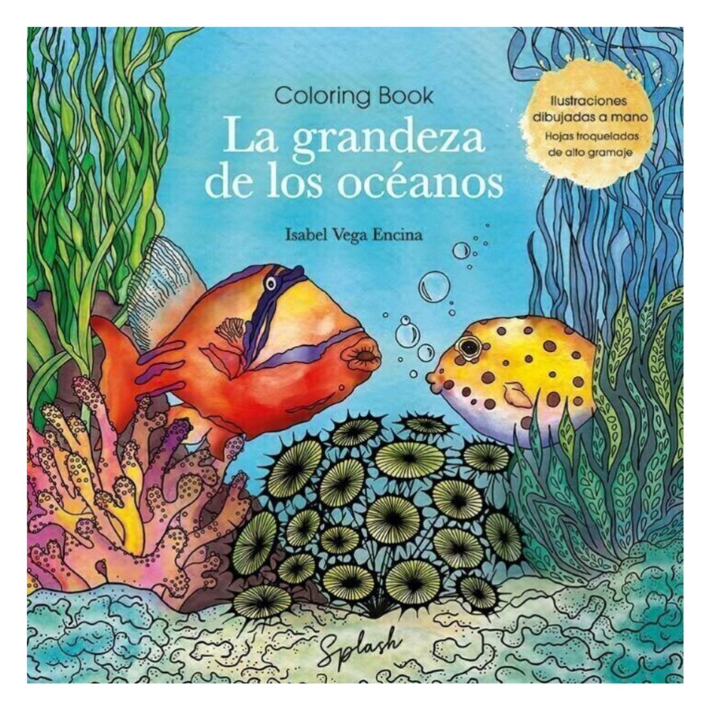 LIBRO SPLASH LA GRANDEZA DE LOS OCEANOS (L31007)